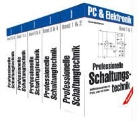 Reinhard Hahn, Günther Klasche, Lothar Sabrowski - Professionelle Schaltungstechnik, 10 Tle. in 5 Bdn.