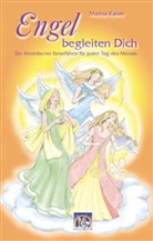Marina Kaiser - Engel begleiten Dich