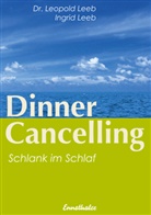 LEE, Leeb, Ingrid Leeb, Leopol Leeb, Leopold Leeb - Dinner Cancelling