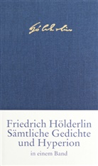 Friedrich Hölderlin, Jochen Hölderlin, Joche Schmidt, Jochen Schmidt - Sämtliche Gedichte und Hyperion