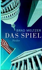 Brad Meltzer - Das Spiel