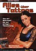 Gabriele Hofmann - Alles über Tattoos