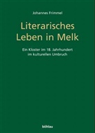 Johannes Frimmel - Literarisches Leben in Melk