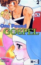 Rumiko Takahashi - One Pound Gospel - Bd. 2: One Pound Gospel