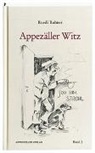 Ruedi Rohner, Kurt Metzler, Kurt Metzler - Appezäller Witz / Appezäller Witz Band 3
