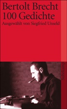 Bertolt Brecht, Siegfrie Unseld, Siegfried Unseld - Hundert Gedichte