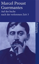Marcel Proust - Auf der Suche nach der verlorenen Zeit. Bd.3
