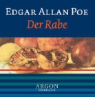 Edgar  Allan Poe, Hans P. Hallwachs, Hans-Peter Hallwachs - Der Rabe, 1 Audio-CD (Audiolibro)