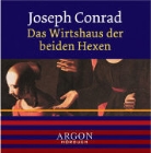 Joseph Conrad, Wolfgang Schiffer - Das Wirtshaus der beiden Hexen (Livre audio)