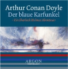Arthur Conan Doyle, Daniel Morgenroth - Der blaue Karfunkel (Livre audio)
