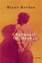 Klaus Kordon, Nina Rothfos - Krokodil im Nacken