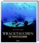 Udo Kefrig, Claus P Stoll, Claus-Peter Stoll - Wracktauchen im Roten Meer - Bd. 1: Wracktauchen SS Thistlegorm