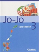 Frid Brunold, Frido Brunold, Erik Götz, Susanne u a Kelch - Jo-Jo, Sprachbuch, Ausgabe C: 3. Schuljahr, Schülerbuch