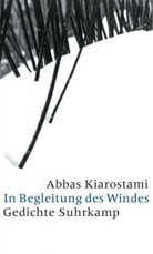 Abbas Kiarostami - In Begleitung des Windes