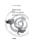 Peter Ming, Marbeth Reif, Irene Meier, Irene Illustriert von Meier - Unterwegs zum Lernprofi