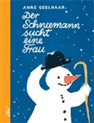 Geelhaa, Anne Geelhaar, Gürtzig, Erich Gürtzig, Erich Gürtzig - Der Schneemann sucht eine Frau