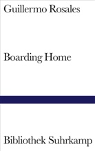 Guillermo Rosales - Boarding Home