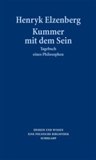 Henryk Elzenberg - Kummer mit dem Sein