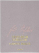Friedrich Schiller, Friedrich von Schiller, Norbert Oellers - Schöne Briefe