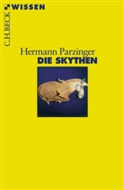 Hermann Parzinger - Die Skythen