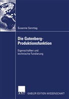 Susanne Sonntag - Die Gutenberg-Produktionsfunktion