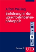 Alfons Welling, Alfons (Prof. Dr.) Welling - Einführung in die Sprachbehindertenpädagogik