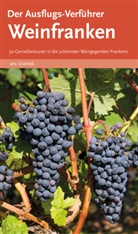 Castne, Castner, Dr. Thilo Castner, Jan Castner, Thil Castner, Thilo Castner - Der Ausflugs-Verführer: Der Ausflugs-Verführer - Weinfranken. Bd.1