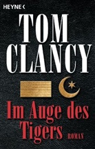 Tom Clancy - Im Auge des Tigers
