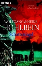 Heike Hohlbein, Wolfgang Hohlbein - Schattenjagd