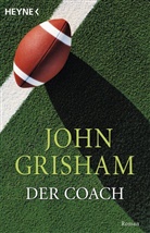 John Grisham - Der Coach