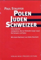 Paul Stauffer - Polen - Juden - Schweizer