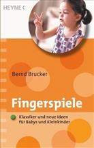 Bernd Brucker - Fingerspiele