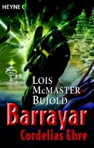Lois McMaster Bujold - Barrayar - Bd. 1: Barrayar. Bd.1