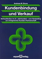Andreas M Bruns, Andreas M. Bruns - Kundenbindung und Verkauf