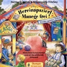 Kristina Hansen, Hartmut E. Höfele - Hereinspaziert, Manege frei!, 1 Audio-CD (Hörbuch)