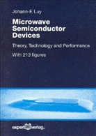 Johann-F Luy, Johann-F. Luy, Johann-Friedrich Luy - Micriwave Semiconductor Devices