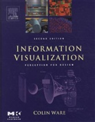 Colin Ware - Information Visualization