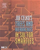 Joe Celko - Joe Celko''s Trees and Hierarchies in Sql for Smarties