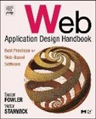 Susan Fowler, Susan (Fast Consulting Fowler, Susan Stanwick Fowler, Victor Stanwick - Web Application Design Handbook