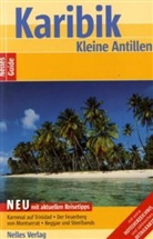 Eva Ambros, Robin Daniel Frommer, Claire Walter, Günter Nelles - Nelles Guide Karibik, Kleine Antillen