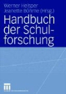 Werner Helsper, Jeanette Böhme - Handbuch der Schulforschung