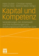Hans Gruber, Christia Harteis, Christian Harteis, Helmut Heid, Helmut Heid u a, Bettina Meier - Kapital und Kompetenz