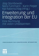Nor Fuhrmann, Nora Fuhrmann, Jörg Glombowski, karin Pieper, Karin Pieper u a, Kai Rabenschlag - Erweiterung und Integration der EU