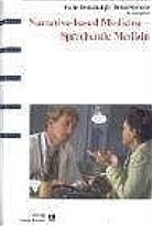Trisha Greenhalgh, Trish Greenhalgh, Trisha Greenhalgh, Hurwitz, Brian Hurwitz - Narrative-based Medicine - Sprechende Medizin