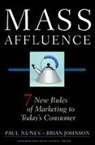 Brian Johnson, Paul Nunes, Paul F. Nunes, Nunes Paul F. - Mass Affluence