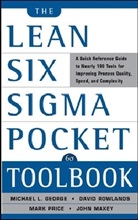 Michael George, Michael L George, Michael L. George, John Maxey, Maxey John, Mark Price... - The Lean Six Sigma Pocket Toolbook