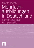 Marita Jacob - Mehrfachausbildungen in Deutschland