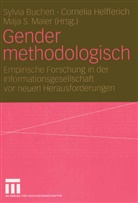 Sylvia Buchen, Corneli Helfferich, Cornelia Helfferich, Maja S. Maier, Maja S Maier - Gender methodologisch