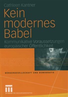 Cathleen Kantner - Kein modernes Babel