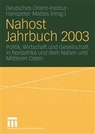 Hanspete Mattes, Hanspeter Mattes - Nahost Jahrbuch: Nahost Jahrbuch 2003